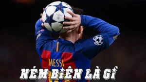 Hướng Dẫn Chi Tiết Luật Ném Biên Trong Bóng Đá Và Những Lỗi Thường Gặp